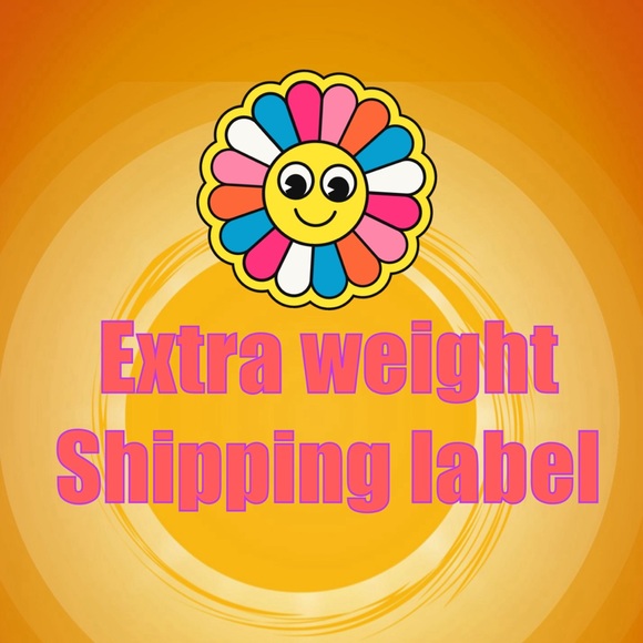 Other | Extra Weight Shipping Label | Poshmark
